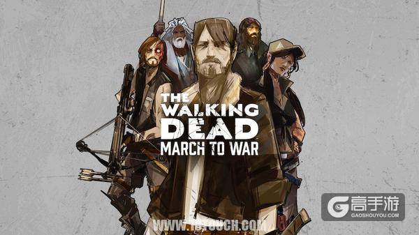 行尸走肉：行军作战（The Walking Dead: March to War）