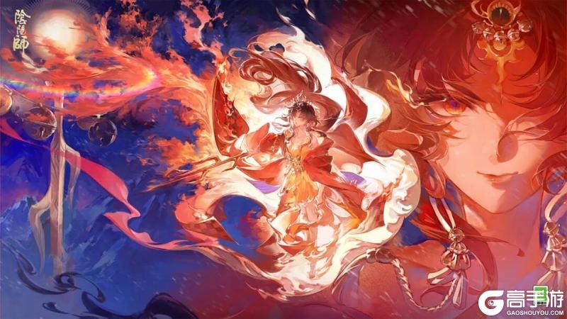 《阴阳师》全新版本「雪山之章·执火燎原」开启！全新SP阶式神 天火命铃彦姬今日降临！